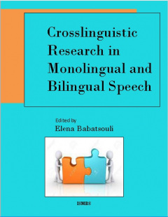 Crosslinguistic Research in Monolingual and Bilingual Speech 